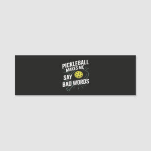 面白すぎるピックルボールが私に悪い言葉を言わせる 名札