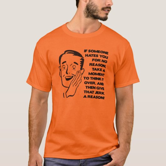 面白Tシャツ 贈り物に理由を Tシャツ (正面)