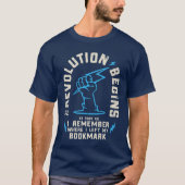 革命がブックの恋人を開始おもしろい Tシャツ (正面)