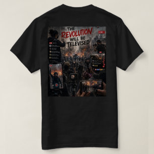 革命はテレビで放送される Tシャツ