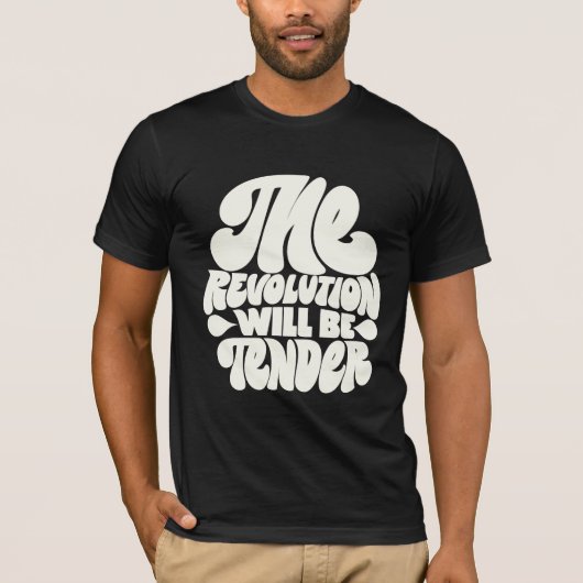 革命は優しくやってくる Tシャツ (正面)