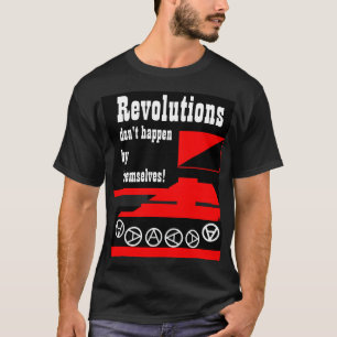 革命はTシャツ独自で起こりません Tシャツ