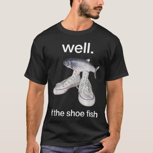 靴が合えばそれでよし Tシャツ (正面)