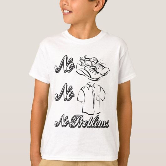 靴無し、ワイシャツ無し、問題無し! Tシャツ (正面)
