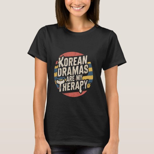韓国ドラマは私のセラピー-- Tシャツ (正面)