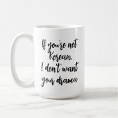 韓国ドラマ私はあなたのドラマを望まない15オズ コーヒーマグカップ (左)