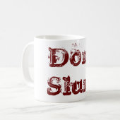 音を立てて飲まないで下さい! コーヒーマグカップ (正面左)