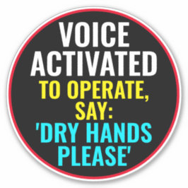 音声が作動してドライハンドと言う： シール