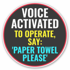 音声が作動してSay紙タオルをお願い： シール