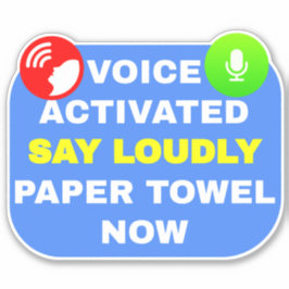 音声アクティブSay大声で紙タオル今 シール