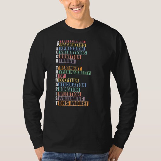 音声セラピスト言語病理学者SLPセラピー Tシャツ (正面)