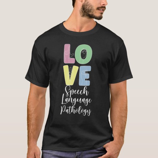 音声言語病理言語言語病理学 Tシャツ (正面)