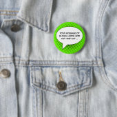 音声認識バブルあなたのメッセージテンプレートボタン 缶バッジ (インサイチュ)