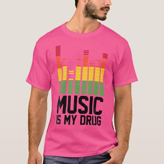 音楽おもしろいは私の薬の音楽は私の薬Edm T Tシャツ (正面)