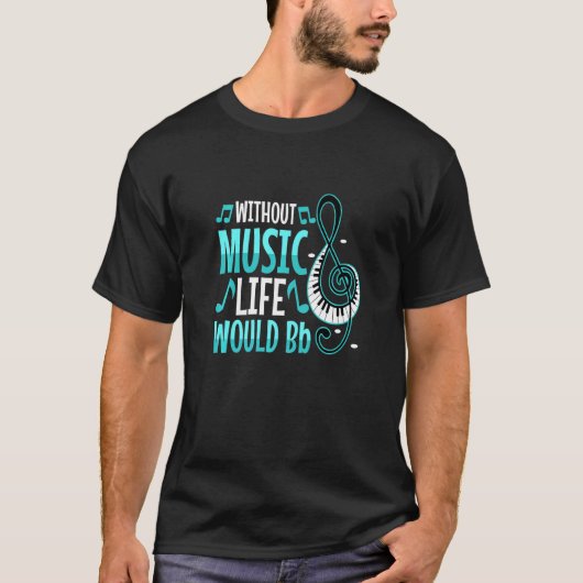 音楽がなければ人生は変調する Tシャツ (正面)