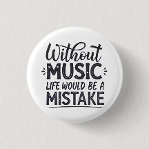 音楽がなければ人生は間違い