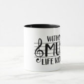音楽がなければ マグカップ (中央)