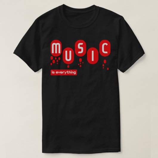 音楽が全てだ Tシャツ (デザイン正面)