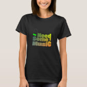 音楽が欲しい Tシャツ (正面)