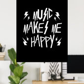 音楽が私を幸せにする ポスター (ホームオフィス)