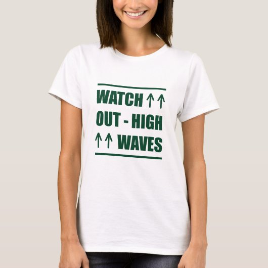 音楽が高い波を警戒 Tシャツ (正面)
