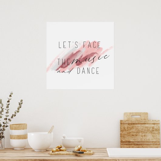 音楽とダンスの顔を引用文 ポスター (キッチン)