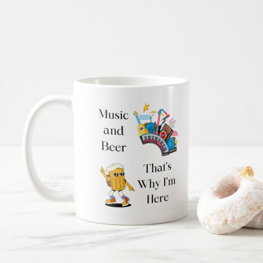 音楽とビール、だから私はここにいる コーヒーマグカップ (ドーナツ)