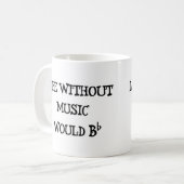 音楽のない生命 コーヒーマグカップ (正面左)