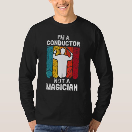 音楽のオーチのためのバトンを持つ手品師ではない指揮者 Tシャツ (正面)