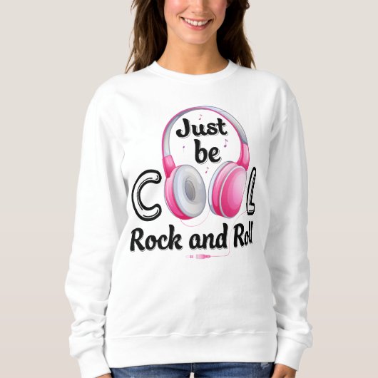 音楽の好きカッコいいはBe Rock and Roll スウェットシャツ (正面)