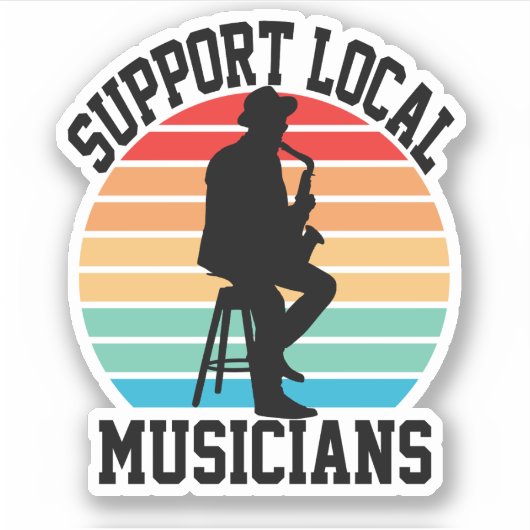 音楽の愛好家のためのローカルミュージシャンをサポート シール (正面)