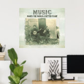 音楽は世界をより良い場所のヴィンテージ写真にする ポスター (ホームオフィス)