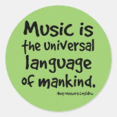 音楽は人類の贈り物の普遍的な言語である ラウンドシール (正面)