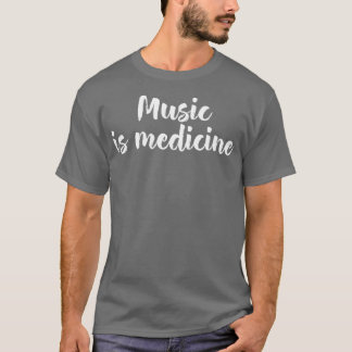 音楽は医学 Tシャツ