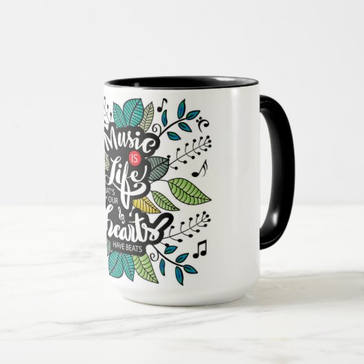 音楽は生命である私たちのハートはビートを持つ マグカップ (正面右)