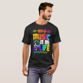 音楽は私の人生のミュージシャン歌手の音楽 Tシャツ (正面フル)