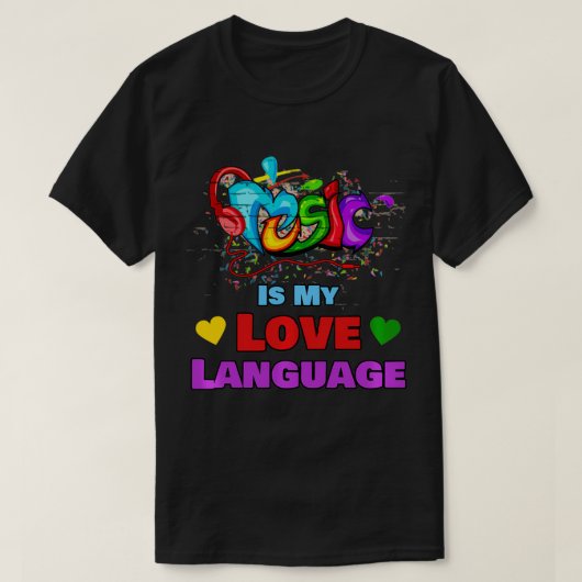 音楽は私の愛の言語ラブミュージックプルオーバー1 Tシャツ (デザイン正面)