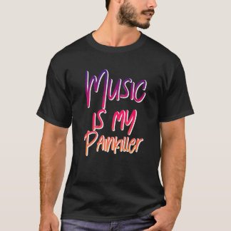 音楽は私の痛みを癒してくれる Tシャツ