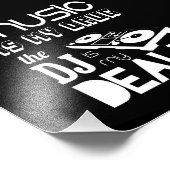 音楽は私の薬…DJは私のディーラー フォトプリント            (角)