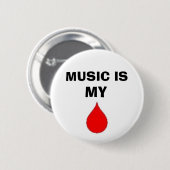 音楽は私の血です 缶バッジ (正面&裏面)