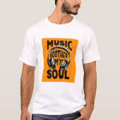 音楽は私の魂を癒やす Tシャツ (正面)