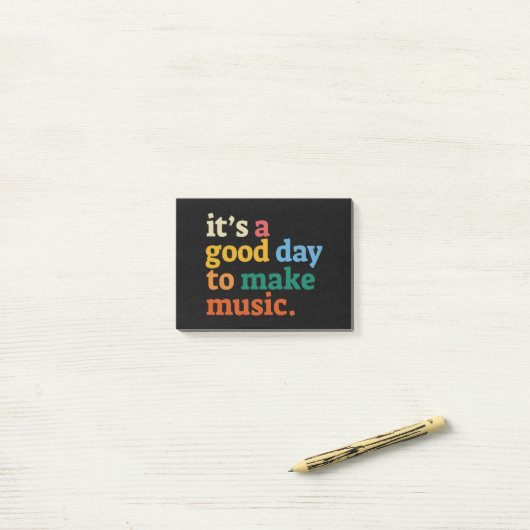 音楽を作るのはいい日だ ポストイット (デスク上)