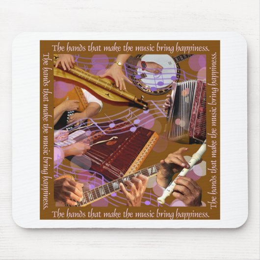 音楽を作る手。作って下さい幸福(ブラウン)を マウスパッド (正面)