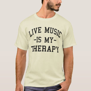 音楽を好きな人にはライブセラピーがオススメ Tシャツ