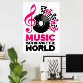 音楽アート音楽は世界を変えることができる ポスター (ホームオフィス)