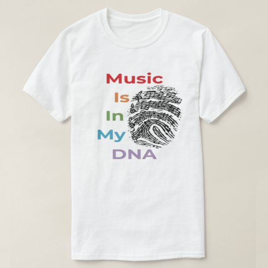 音楽カラフルは私のDNA音楽ユーモアミュージシャンにある Tシャツ (デザイン正面)