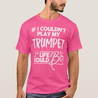 音楽ギーク用トランペット – 人生はフラット Tシャツ