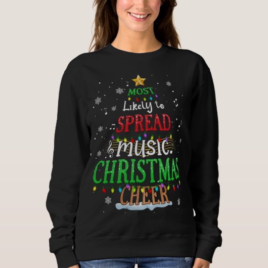 音楽ツリークリスマスが音楽キリストを広める可能性が最も高い スウェットシャツ (正面)