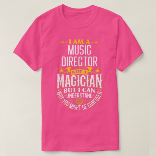 音楽ディレクターアイディアおもしろいNot A Magician - Music D Tシャツ (デザイン正面)
