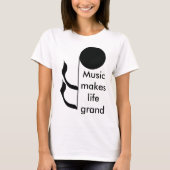 音楽ミュージシャンは生命に壮大な音楽的なおもしろいをします Tシャツ (正面)